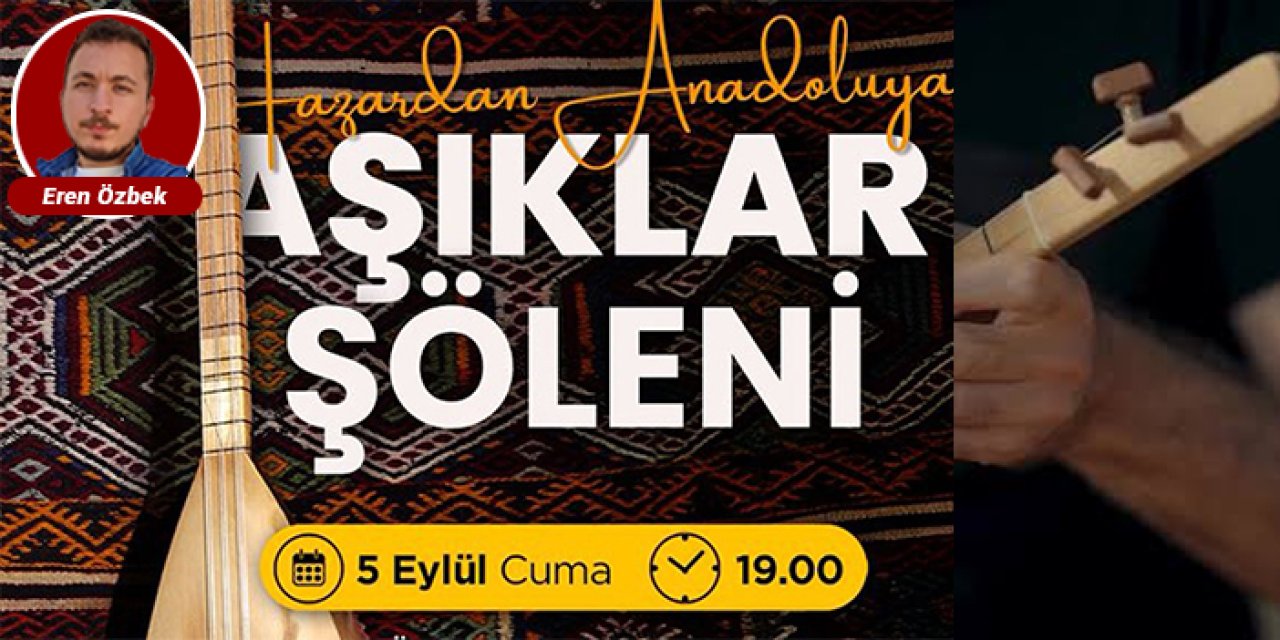 Sincan’da “Hazardan Anadolu’ya Aşıklar Şöleni” başlıyor