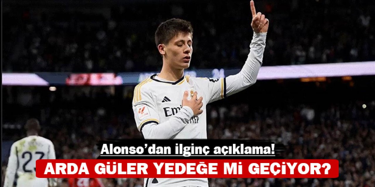 Arda Güler yedeğe mi geçiyor? Alonso'dan ilginç açıklama!
