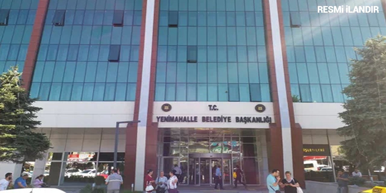 ANKARA YENİMAHALLE BELEDİYE BAŞKANLIĞI’NDAN