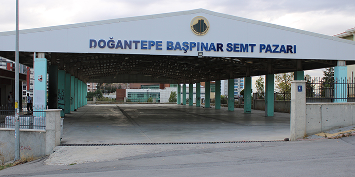 Doğantepe Pazarı boş kaldı: 3 haftadır tezgah açılmıyor