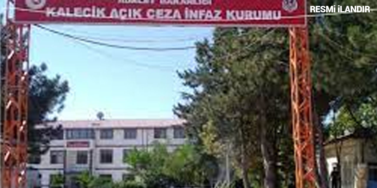KALECİK AÇIK CEZA İNFAZ KURUMU İŞYURDU MÜDÜRLÜĞÜ