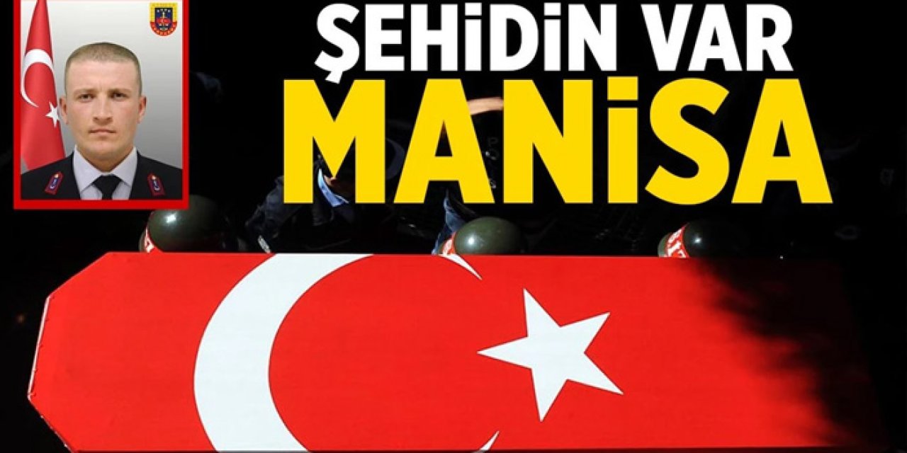 Şehit Ateşi Manisa’ya Düştü!