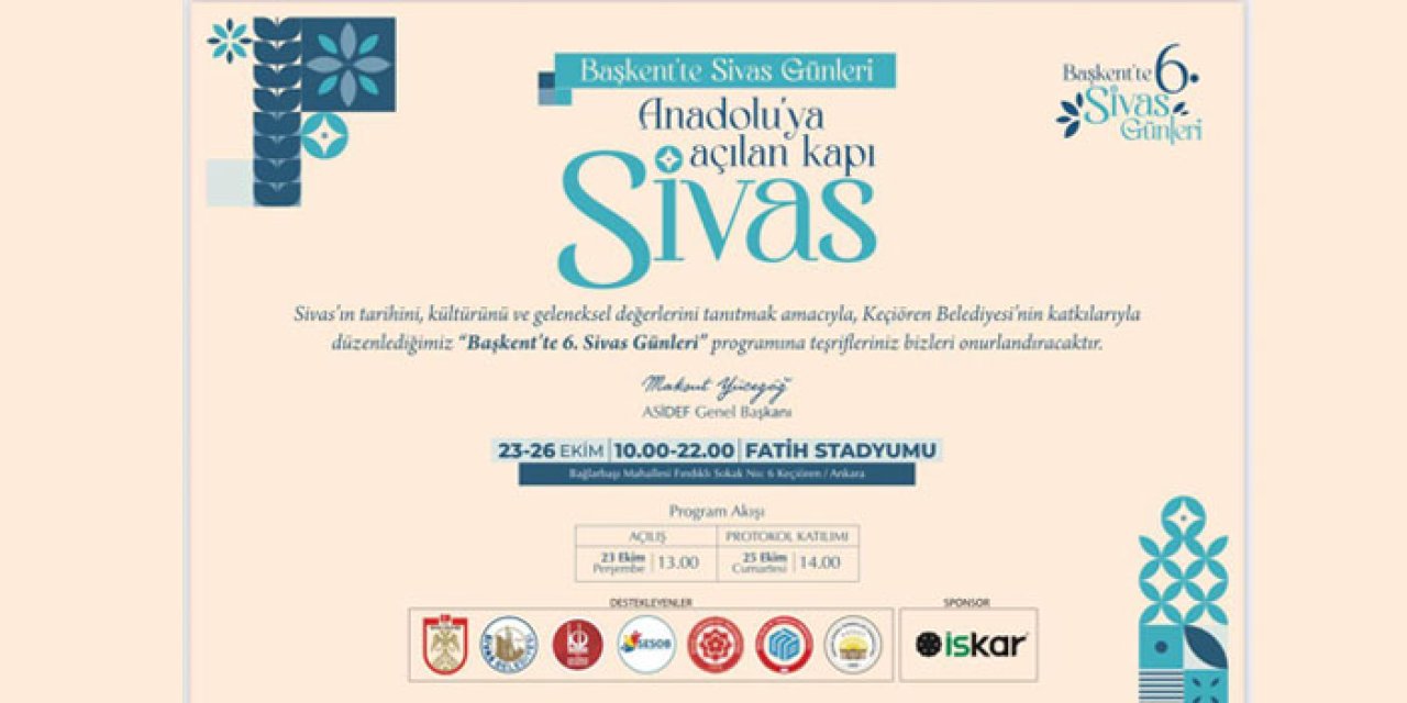 Başkent’te 6. Sivas günleri etkinliği 23–26 Ekim’de düzenlenecek