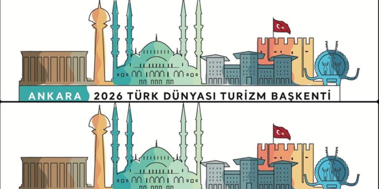 Türk Dünyası Turizm Başkenti Ankara’da etkinlik takvimi netleşti