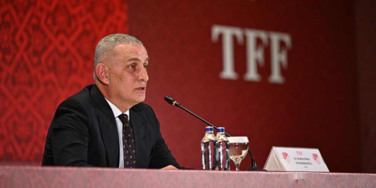 TFF Başkanı Hacıosmanoğlu'ndan hakemlere sert uyarı