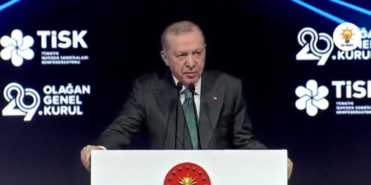 Cumhurbaşkanı Erdoğan: “TİSK elini taşın altına koymalı”