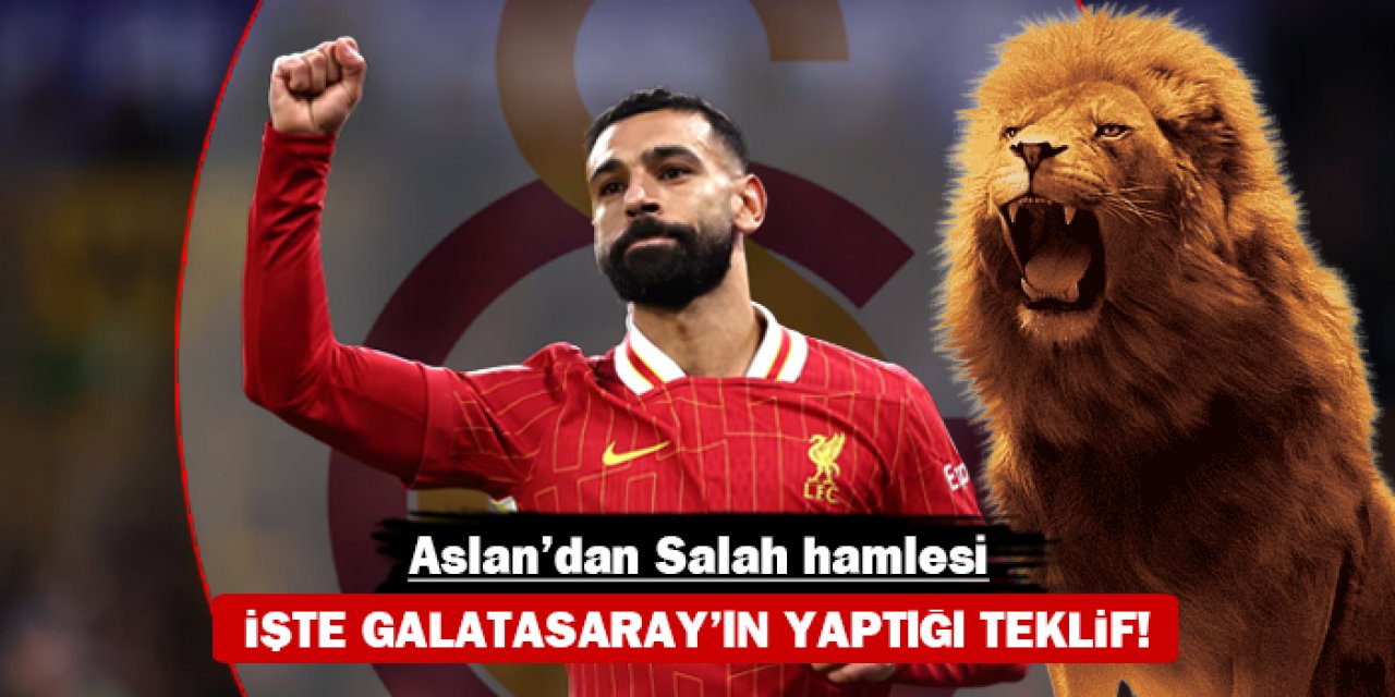 Aslan’dan Salah hamlesi: İşte Galatasaray’ın yaptığı teklif!