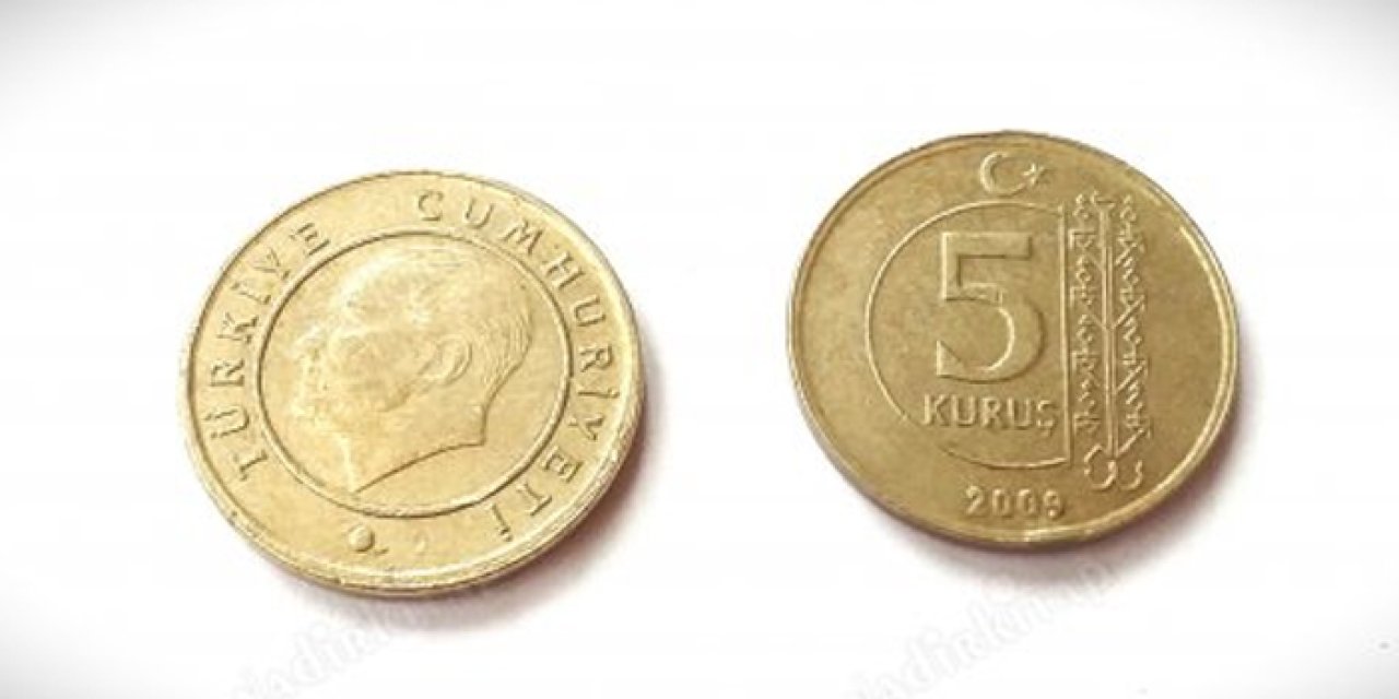 1 kuruş kullanılıyor mu? 1 kuruş var mı? 5 kuruş kaldırıldı mı?  5 kuruş üretiliyor mu?