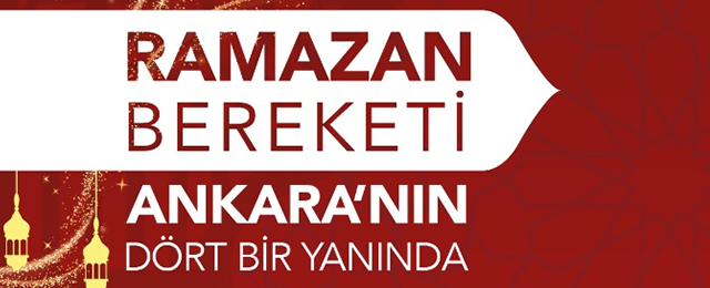 Başkentte 50’den fazla noktada Ramazan coşkusu yaşanıyor