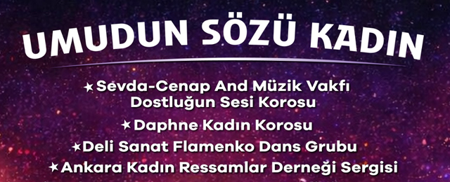 Başkentte kadınlar gününe sanatlı buluşma: “Güçlü Kadınlar, Güçlü Başkent” etkinliği düzenlenecek