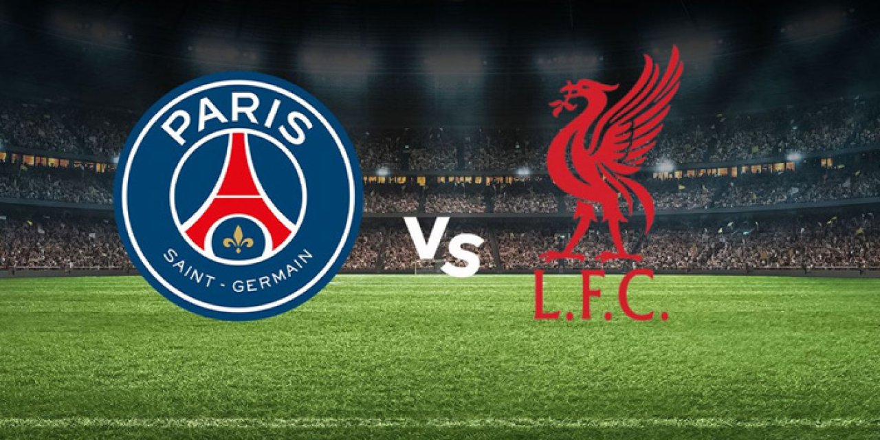 PSG Liverpool hangi kanalda? PSG Liverpool maçı nereden izlenir?
