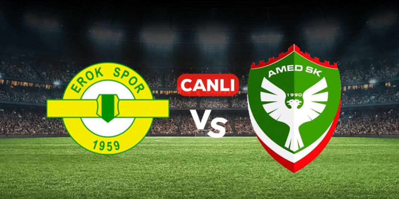 Erokspor Amedspor CANLI nereden izlenir? Erokspor Amedspor maçı hangi kanalda, nereden izlenir?