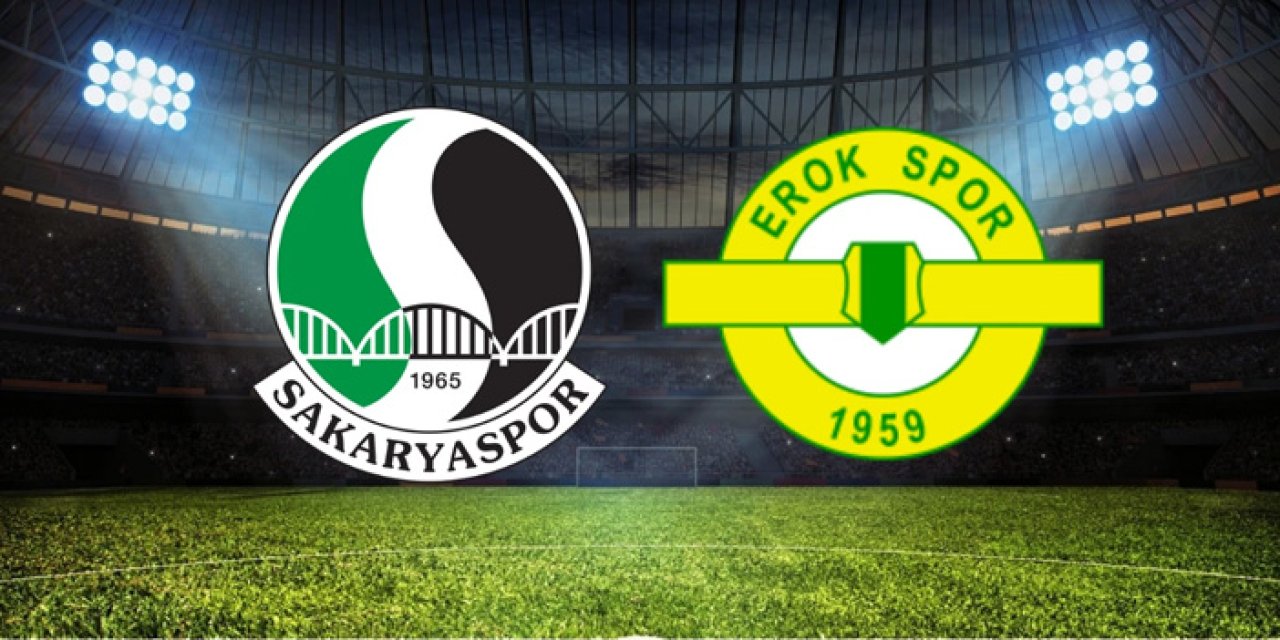 Sakaryaspor Esenler Erokspor maçı hangi kanalda? Sakaryaspor Esenler Erokspor maçı nereden izlenir?