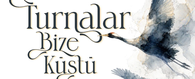 Çankaya’da sanat gecesi: “Turnalar Bize Küstü” sahne alacak