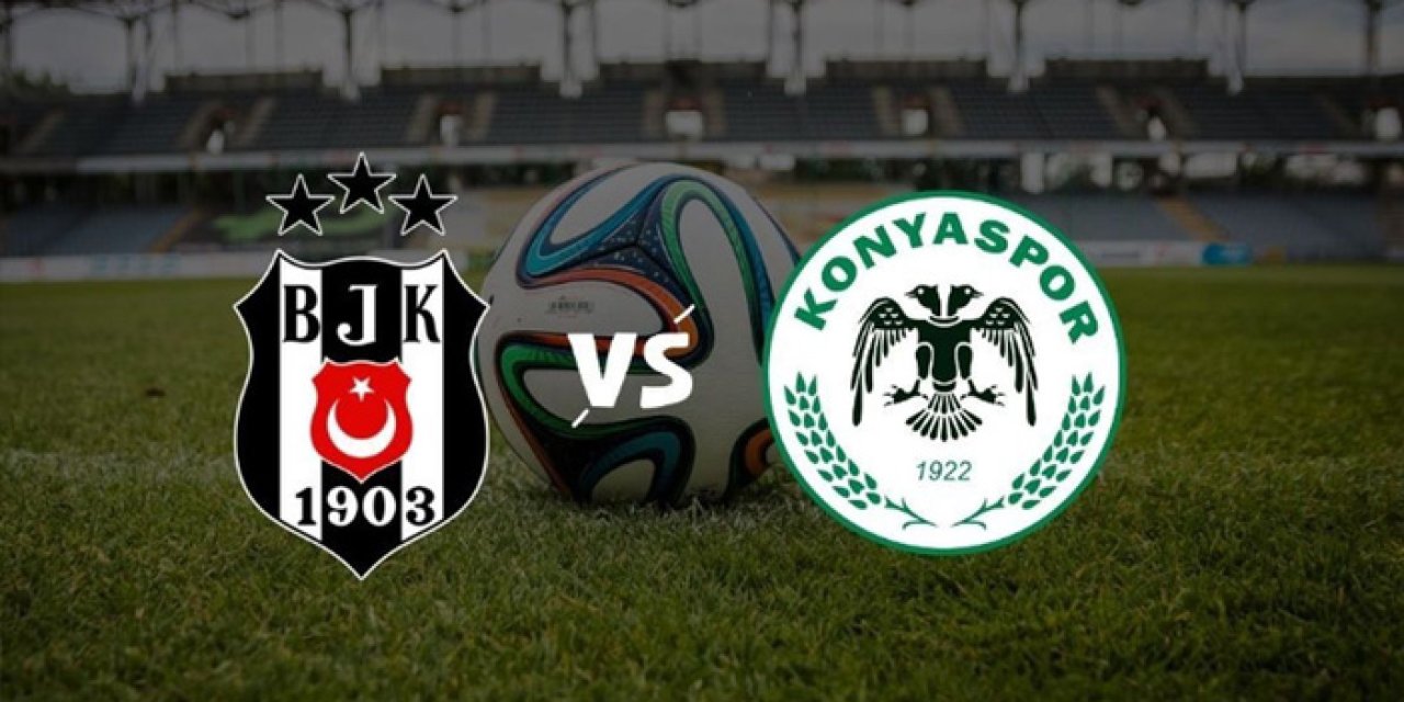 Beşiktaş Konyaspor maçı ilk 11'ler belli mi?  Beşiktaş'ın Konyaspor maçı 11'i belli oldu mu?