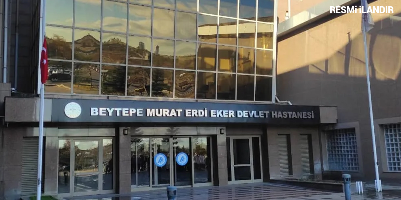 T.C. ANKARA VALİLİĞİ İL SAĞLIK MÜDÜRLÜĞÜ ANKARA BEYTEPE ŞEHİT MURAT ERDİ EKER DEVLET HASTANESİ