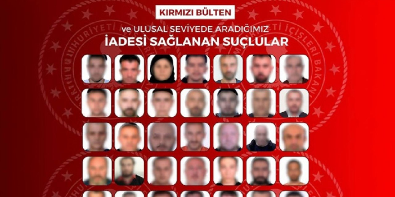 Bakanlık açıkladı: 48 suçlu Türkiye’ye iade edildi