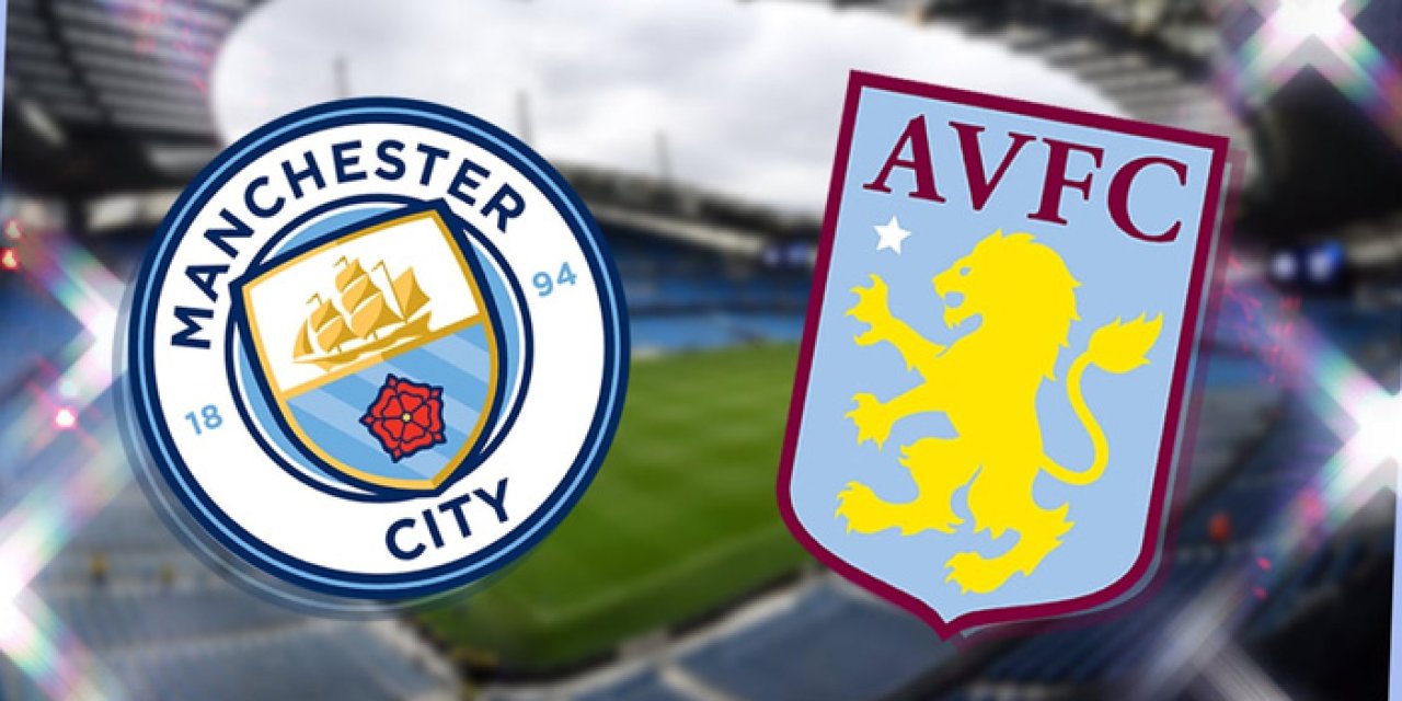 Manchester City Aston Villa maçı hangi kanalda? Manchester City Aston Villa maçı nereden canlı izlenir?