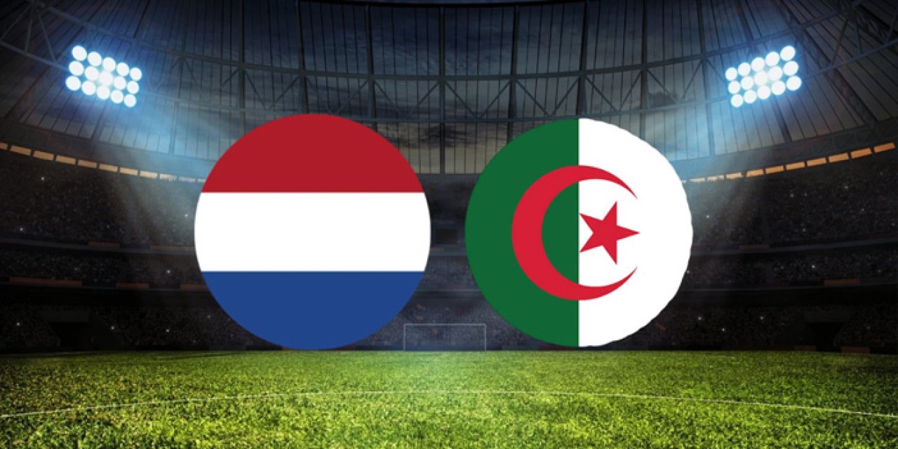 Hollanda Cezayir maçı hangi kanalda? Hollanda Cezayir maçı nereden CANLI izlenir?