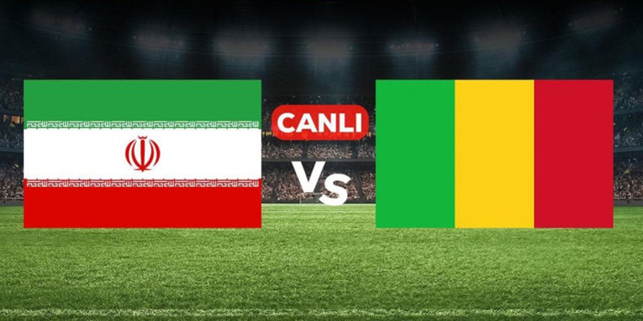 İran Mali maçı hangi kanalda? İran Mali maçı CANLI nereden izlenir? İran Mali nereden izlenir?