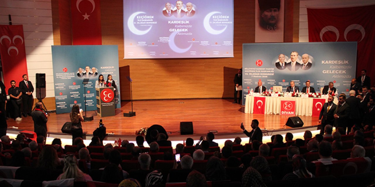 MHP Keçiören ilçe kongresi tamamlandı: Yağmur yeniden seçild