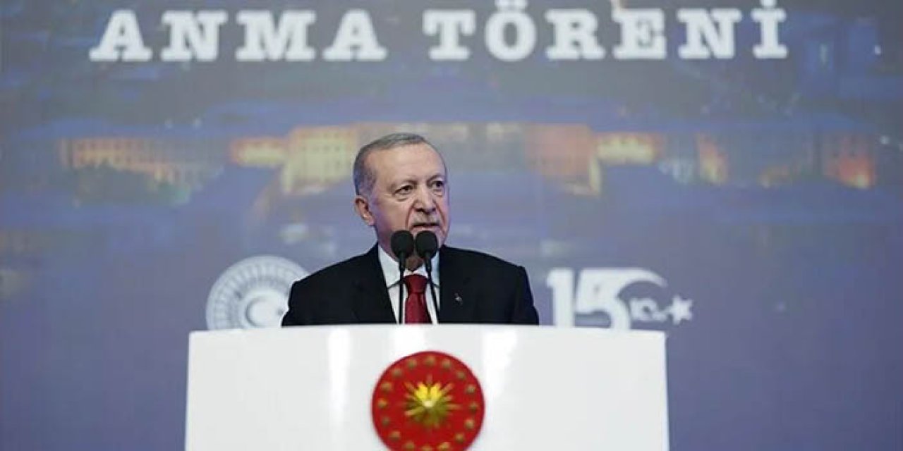 Erdoğan: 15 Temmuz’da milletimiz destan yazdı