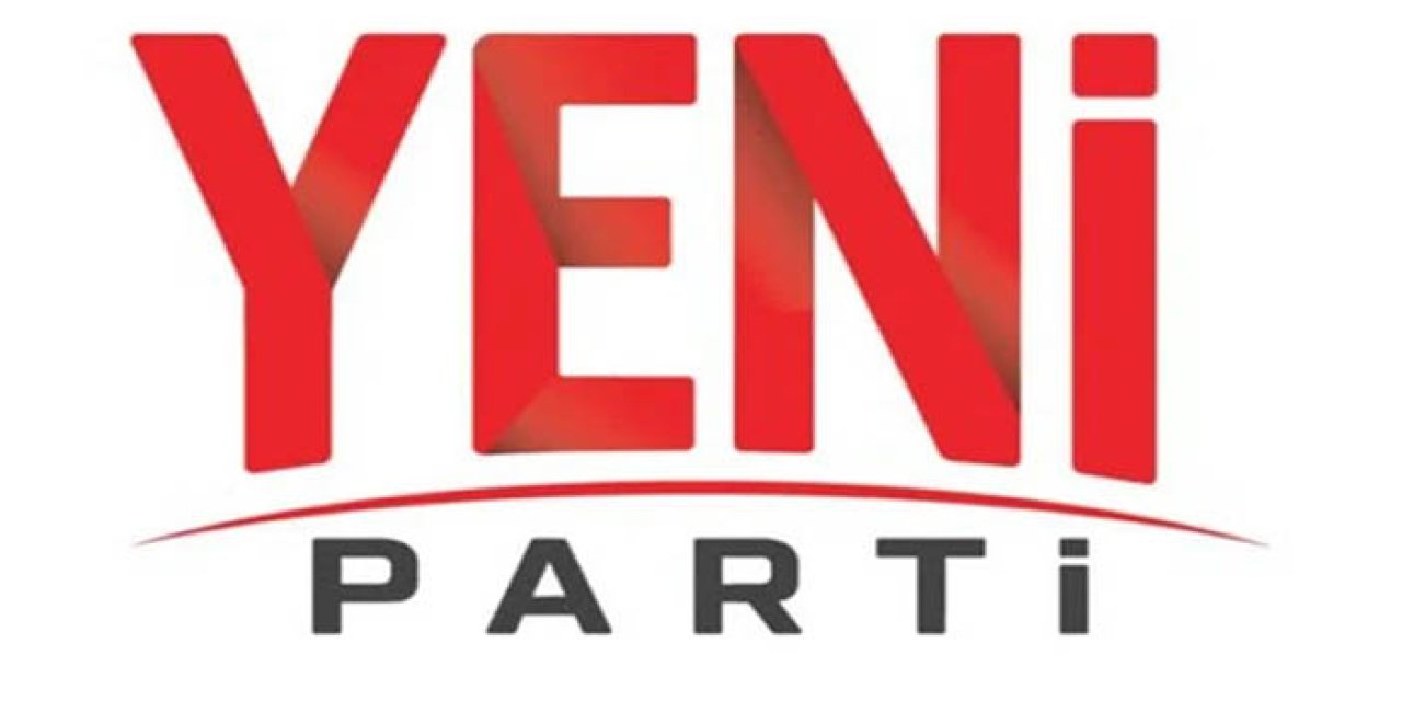 YENİ Parti'ye beş günde 240 milyon TL bağış