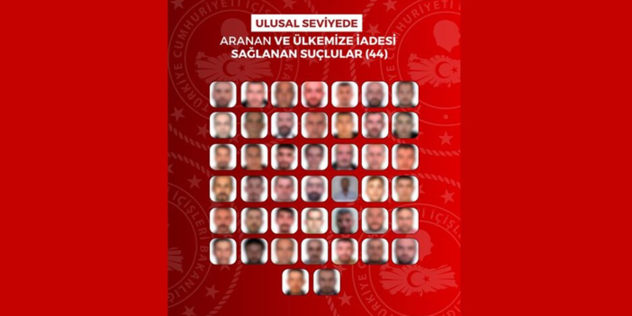 60 firari suçlu Türkiye’ye getirildi