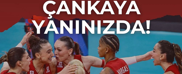 Çankaya’da Filenin Sultanları heyecanı: Dev ekranda yayınlanacak