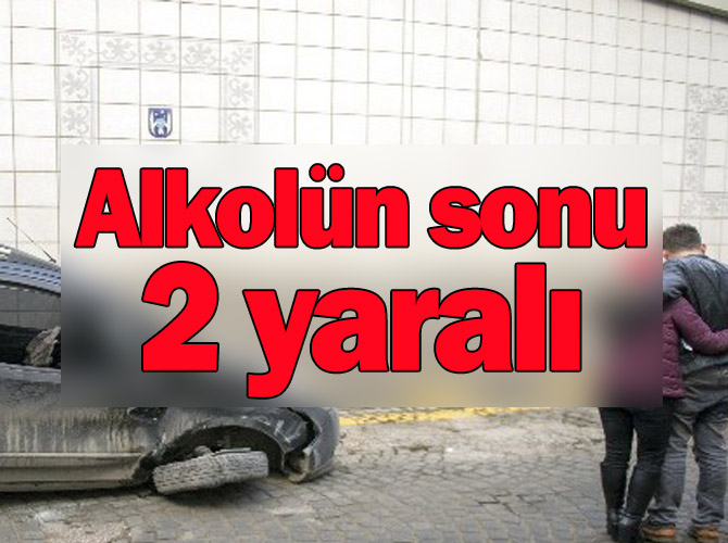 Çankaya'da alkol kazası: 2 yaralı