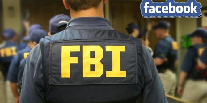 Facebook ile FBI aktif çalışma yürütecek