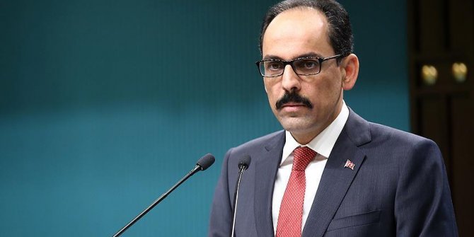 Cumhurbaşkanlığı Sözcüsü Kalın: Şam rejimi ile resmi bir temas söz konusu değil