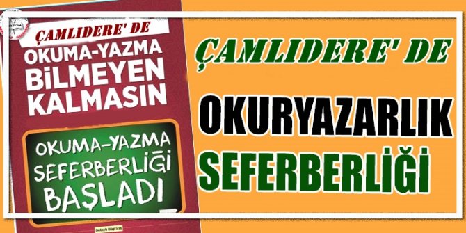 Çamlıdere'de okumayan kalmasın