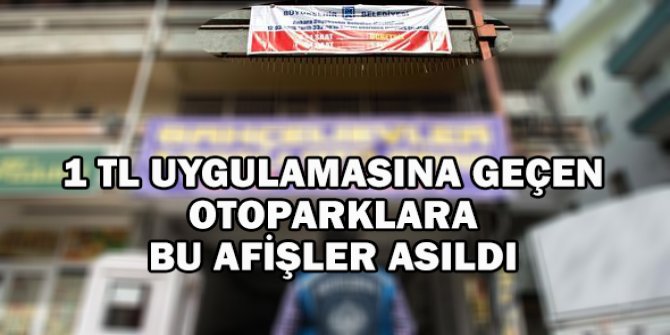 Ankara'da 1 TL olan otoparkların tam listesi