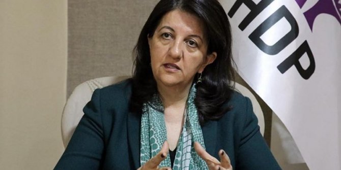 HDP Eş Genel Başkanı Pervin Buldan hakkında soruşturma başlatıldı