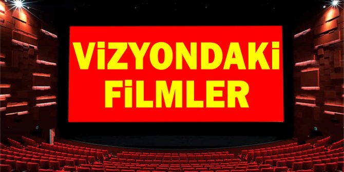 Vizyona giren 10 yeni film