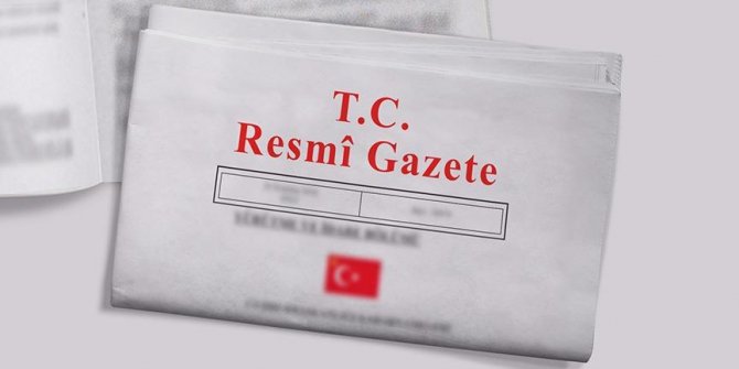 Cumhurbaşkanı kararları Resmi Gazete'de