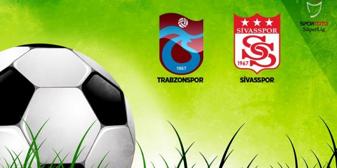 Trabzonspor ile Demir Grup Sivasspor 25. randevuda