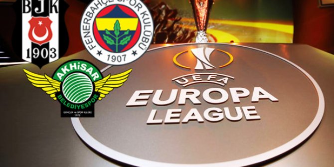 UEFA Avrupa Liginde, Fenerbahçe, Beşiktaş ve Akhisarspor'un rakipleri belli oldu! Maçlar ne zaman başlıyor