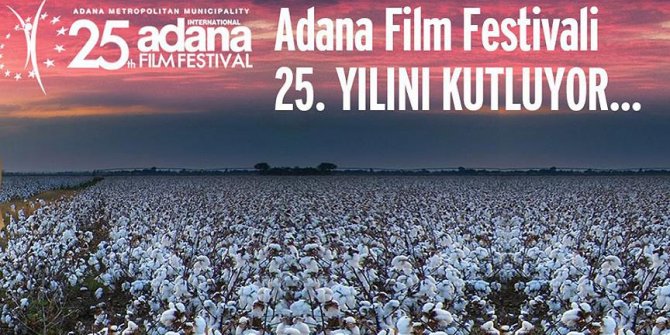 Çukurova filme doyacak