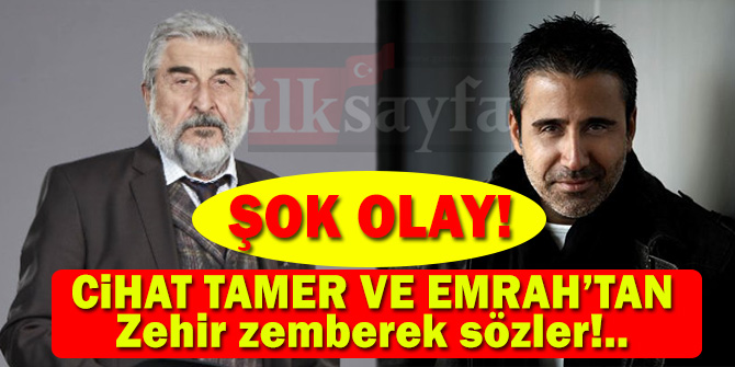Cihat Tamer ve Emrah tartışması gündeme bomba gibi oturdu!