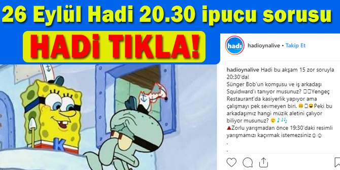 26 Eylül HADİ 20:30 ipucu: Squidward hangi müzik aletini çalıyor?