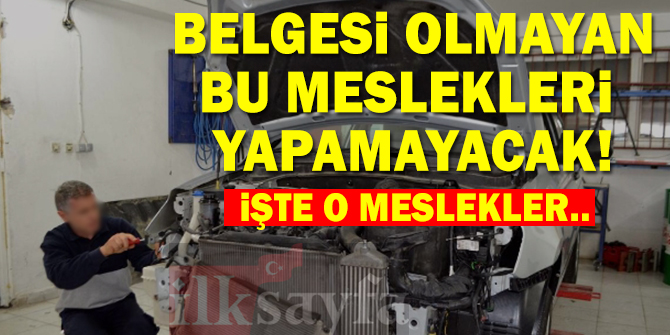 Mesleki Yeterlilik Belgesi İstenen 33 Meslek! 2018