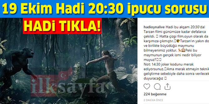 Tarzan'ın yakın dostu ve birlikte büyüdüğü maymunun gerçek ismi nedir? 19 Ekim HADİ 20:30 ipucu