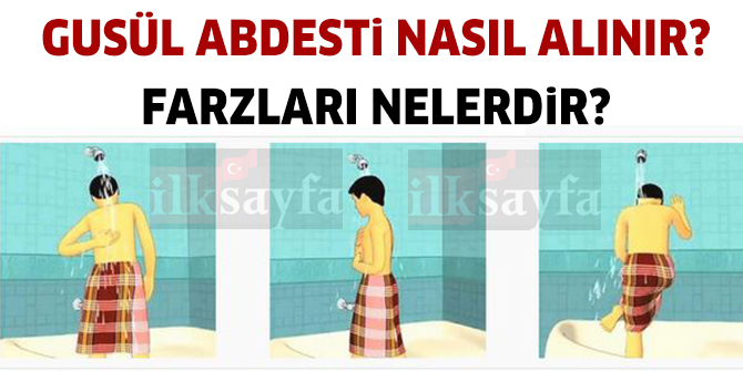 Gusül abdestinin farzları - Boy abdestinin farzları