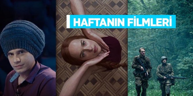 Bu hafta 6 film vizyona girecek