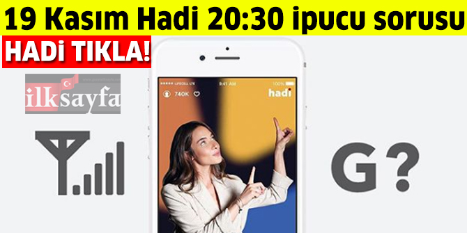 İnternet hızını temsil eden G’nin açılımı nedir? 19 Kasım HADİ 20:30 ipucu