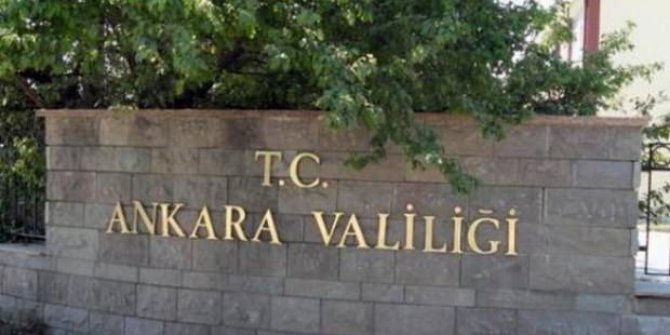 Ankara Valiliği'nden kritik uyarı