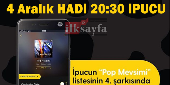 4 Aralık HADİ ipucu: Fizy Pop Mevsimi listesinin 4. şarkısı nedir?