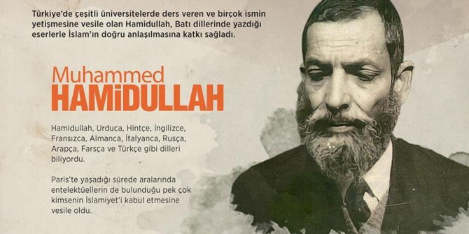 Son dönem İslam bilginlerinden Muhammed Hamidullah